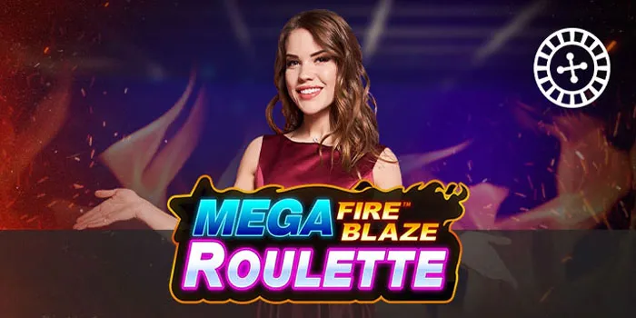 Mega Fire Blaze Roulette Permainan Casino Paling Diminati