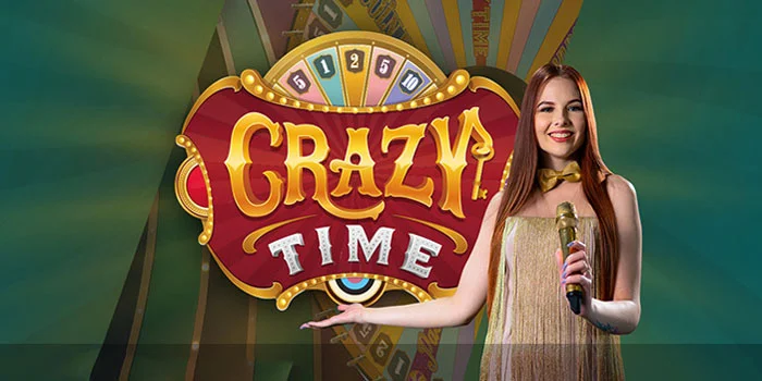 Crazy Time – Cara Memenangkan Hadiah Besar Dengan Strategi Efektif