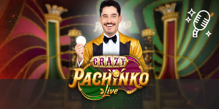 TOKEN4D – Bermain Untuk Jackpot di Casino Crazy Pachinko Live