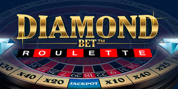 CAPTOGEL – Tempat Terbaik Bermain Casino Diamond Bet Roulette