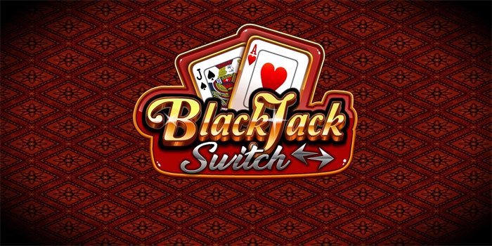 Cara Menang Jackpot Blackjack Switch di Situs TEMPOTOTO