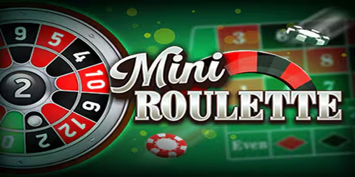 Rumus Jackpot Bermain Di Mini Roulette